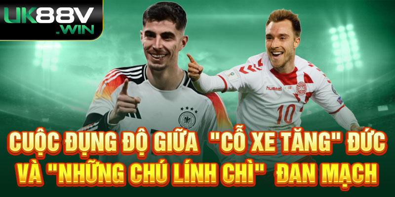 Cuộc đụng độ giữa  "Cỗ xe tăng" Đức và "Những chú lính chì"  Đan Mạch